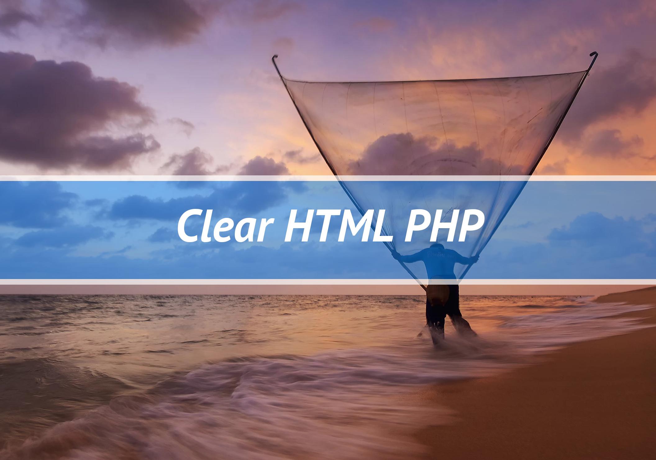 Clear HTML PHP